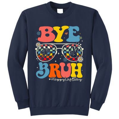 Bye Bruh Teacher Happy Last Day Of School Hello Summer Funny Sweatshirt