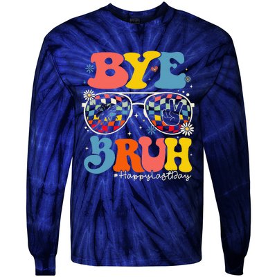 Bye Bruh Teacher Happy Last Day Of School Hello Summer Funny Tie-Dye Long Sleeve Shirt