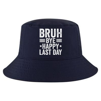 Bye Bruh Teachers Happy Last Day Of School Teacher Summer Cool Comfort Performance Bucket Hat