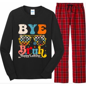 Bye Bruh Teacher Happy Last Day Of School Hello Summer Funny Long Sleeve Pajama Set