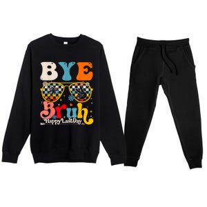 Bye Bruh Teacher Happy Last Day Of School Hello Summer Funny Premium Crewneck Sweatsuit Set