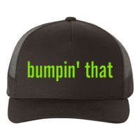 Bratty Bumpin That Brat Themed Bumper Yupoong Adult 5-Panel Trucker Hat