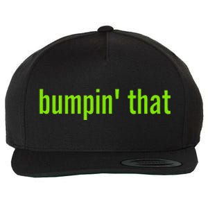 Bratty Bumpin That Brat Themed Bumper Wool Snapback Cap