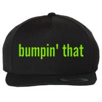 Bratty Bumpin That Brat Themed Bumper Wool Snapback Cap