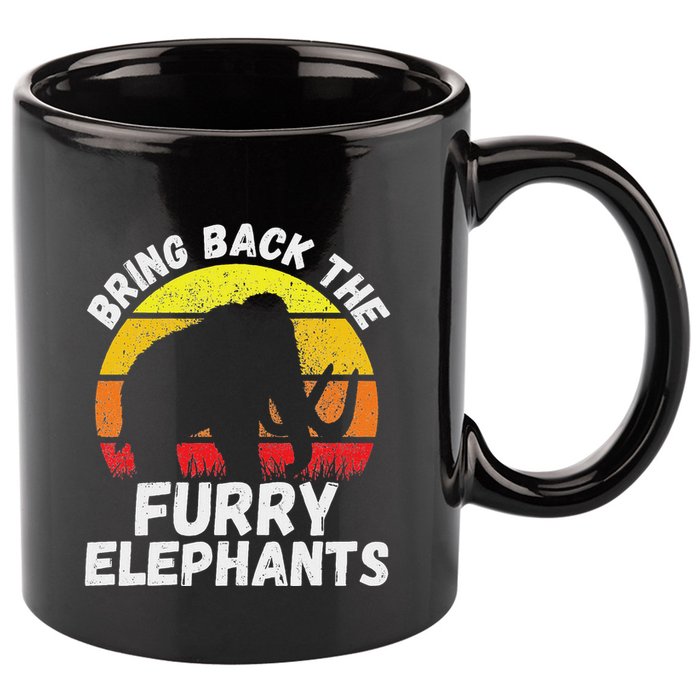 Bring Back The Furry Elephants Woolly Mammoth Funny Quote 11oz C Handle Ceramic Mug
