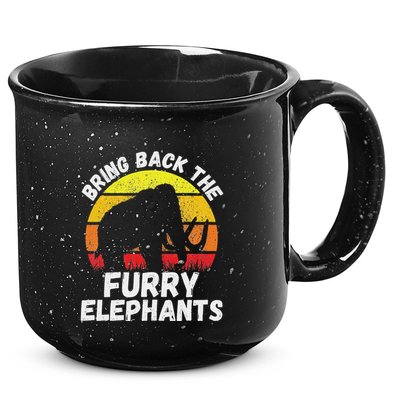 Bring Back The Furry Elephants Woolly Mammoth Funny Quote 15oz Campfire Ceramic Mug
