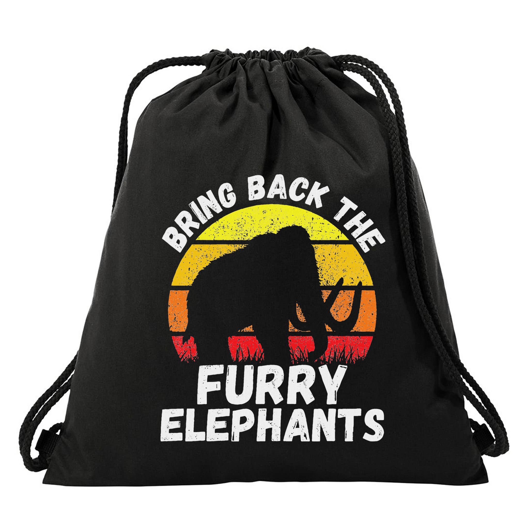 Bring Back The Furry Elephants Woolly Mammoth Funny Quote Drawstring Bag