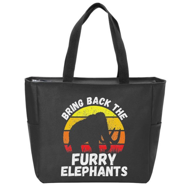 Bring Back The Furry Elephants Woolly Mammoth Funny Quote Zip Tote Bag
