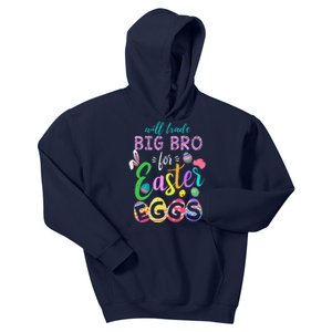 Brother Bro Trade Eggs Easter Day Happy Easter Sunday Kids Hoodie