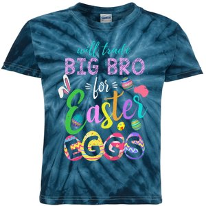 Brother Bro Trade Eggs Easter Day Happy Easter Sunday Kids Tie-Dye T-Shirt