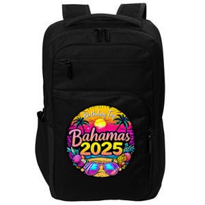 Bahamas Birthday Trip 2025 Vacation Party Crew Cruise Impact Tech Backpack