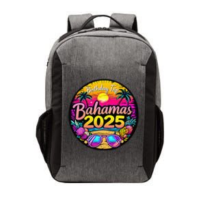 Bahamas Birthday Trip 2025 Vacation Party Crew Cruise Vector Backpack