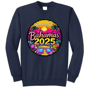 Bahamas Birthday Trip 2025 Vacation Party Crew Cruise Sweatshirt