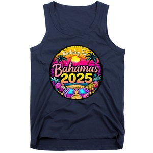 Bahamas Birthday Trip 2025 Vacation Party Crew Cruise Tank Top