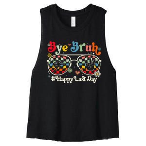 Bye Bruh Teacher Happy Last Day of School Hello Summer Funny Women's Racerback Cropped Tank