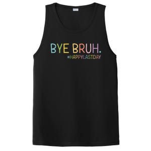 Bye Bruh Teacher Happy Last Day Of School Hello Summer Funny PosiCharge Competitor Tank