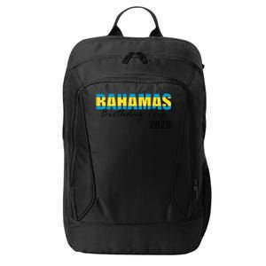 Bahamas Birthday Trip 2025 Vacation Party Crew Cruise City Backpack