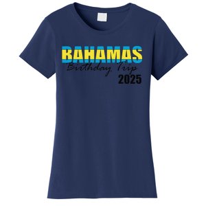 Bahamas Birthday Trip 2025 Vacation Party Crew Cruise Women's T-Shirt