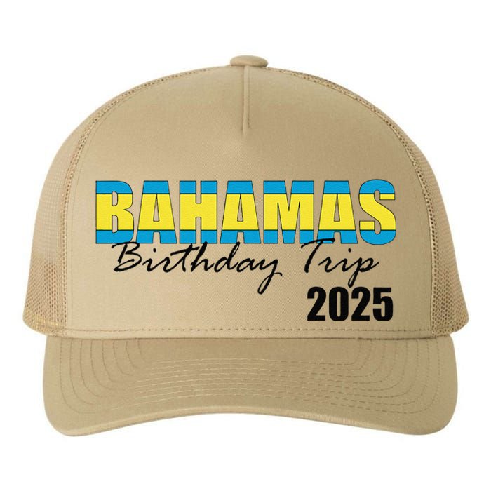 Bahamas Birthday Trip 2025 Vacation Party Crew Cruise Yupoong Adult 5-Panel Trucker Hat