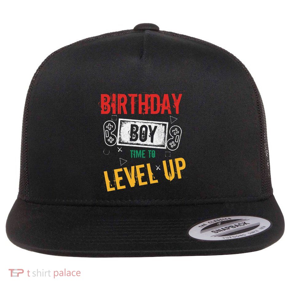 Birthday Boy Time To Level Up Video Game Birthday Gamer Flat Bill Trucker Hat