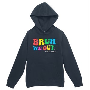 Bye Bruh Teacher Happy Last Day Of School Hello Summer Funny Urban Pullover Hoodie