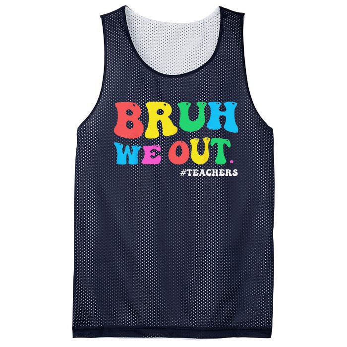 Bye Bruh Teacher Happy Last Day Of School Hello Summer Funny Mesh Reversible Basketball Jersey Tank