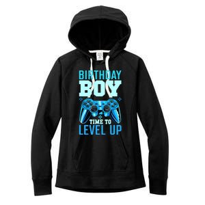 Birthday Boy Time To Level Up Matching Video Gamer Birthday Women's Fleece Hoodie