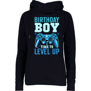 Birthday Boy Time To Level Up Matching Video Gamer Birthday Womens Funnel Neck Pullover Hood