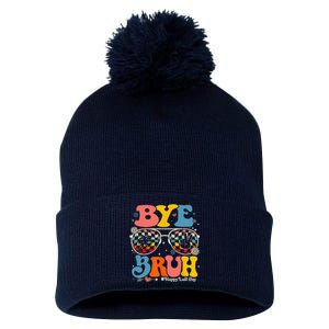 Bye Bruh Teachers Happy Last Day Of School Summer Funny Pom Pom 12in Knit Beanie