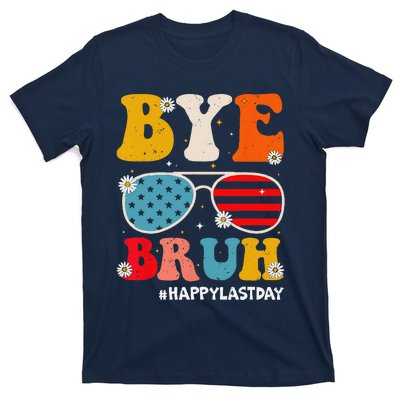 Bye Bruh Teachers Happy Last Day Of School Summer Funny T-Shirt