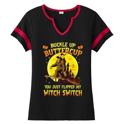 Bigfoot Buckle Up Buttercup You Just Flipped Ladies Halftime Notch Neck Tee