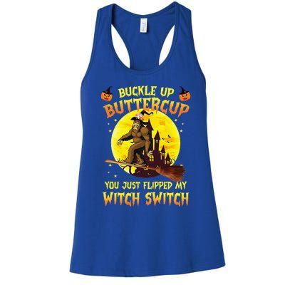 Bigfoot Buckle Up Buttercup You Just Flipped Women's Racerback Tank