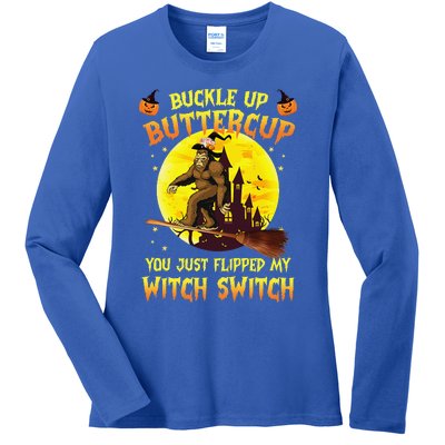 Bigfoot Buckle Up Buttercup You Just Flipped Ladies Long Sleeve Shirt