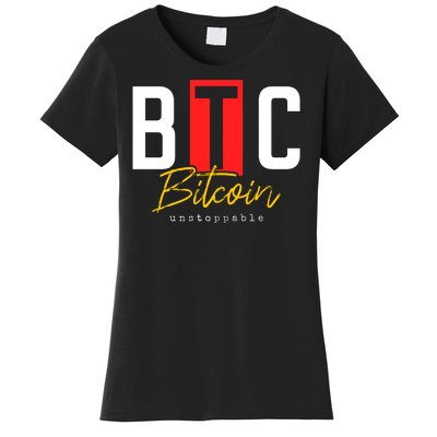 Btc Bitcoin Unstoppable Women's T-Shirt