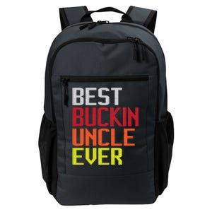 Best Buckin Uncle Ever Fathers Day Deer Hunting Gift Daily Commute Backpack