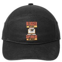 Blog Blogging Vlogging Content Creator Vlogger Blogger 7-Panel Snapback Hat