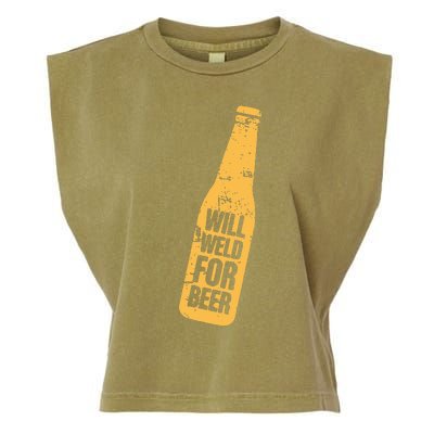 Beer Bottle Will Weld For Beer Alcohol Enthusiast Garment-Dyed Women's Muscle Tee