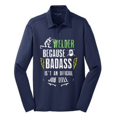 Because Badass Weld Welder Welding Silk Touch Performance Long Sleeve Polo