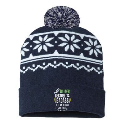 Because Badass Weld Welder Welding USA-Made Snowflake Beanie