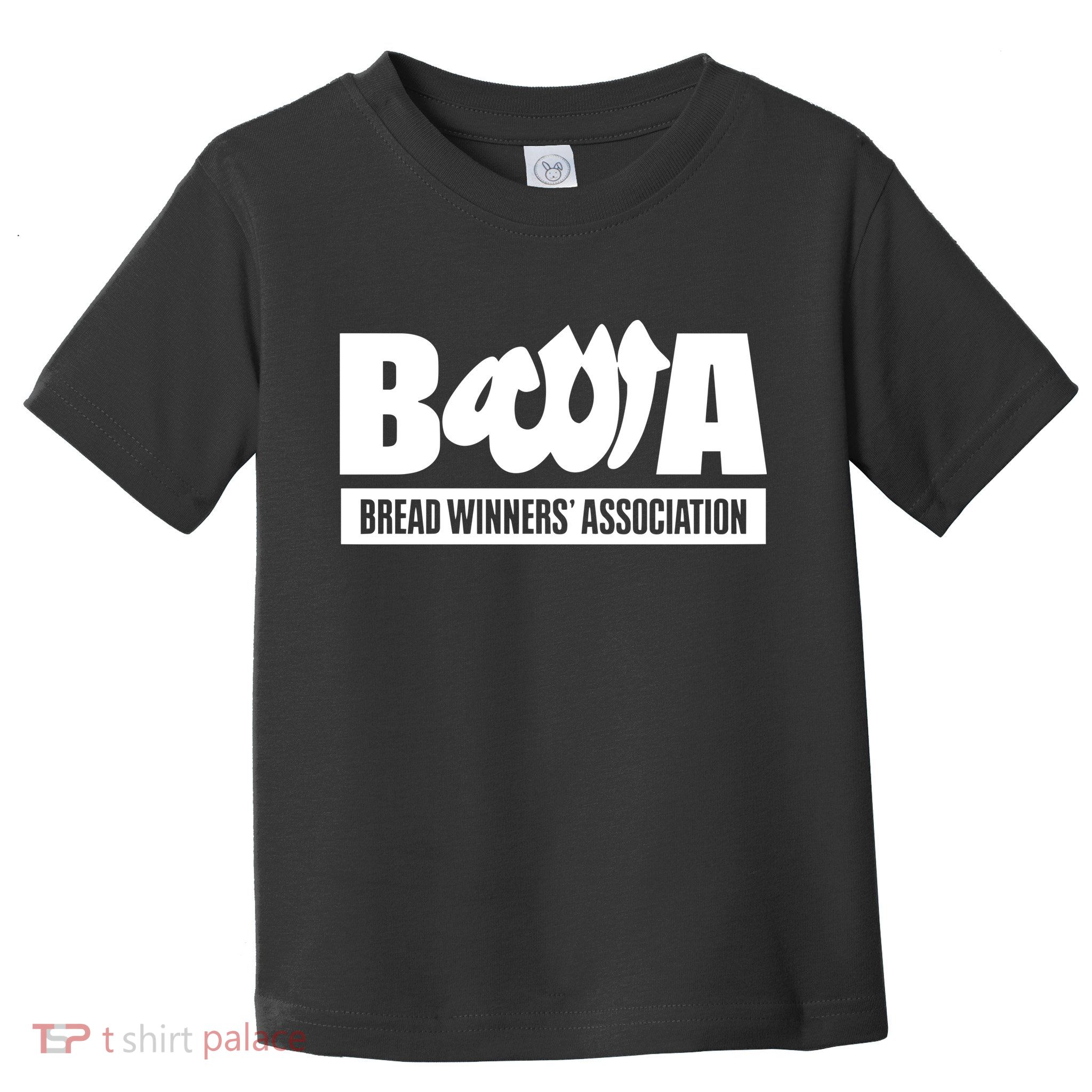 Bwa Bread Winners Association Toddler T-Shirt