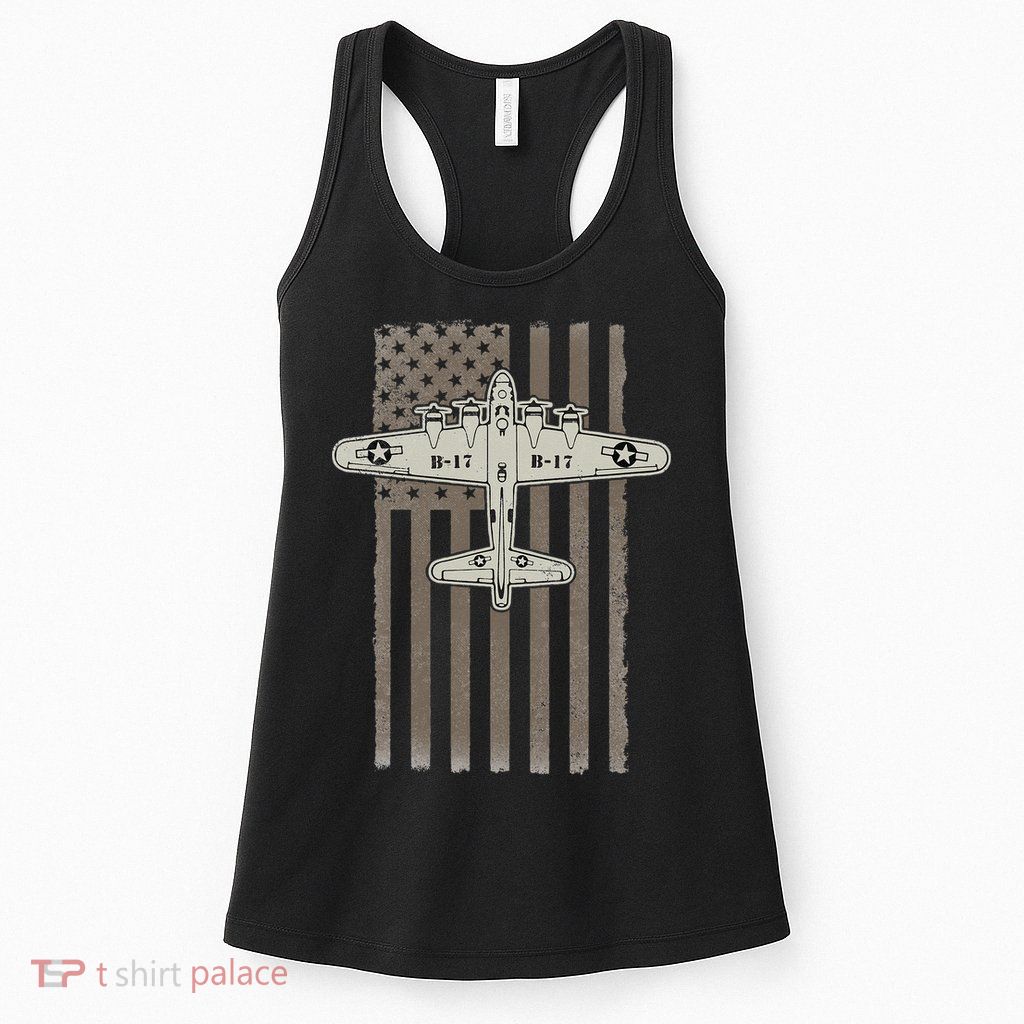 B17 Bomber WW2 Plane Aircraft USA Flag Veteran Pilot Gift Womens Tank Top