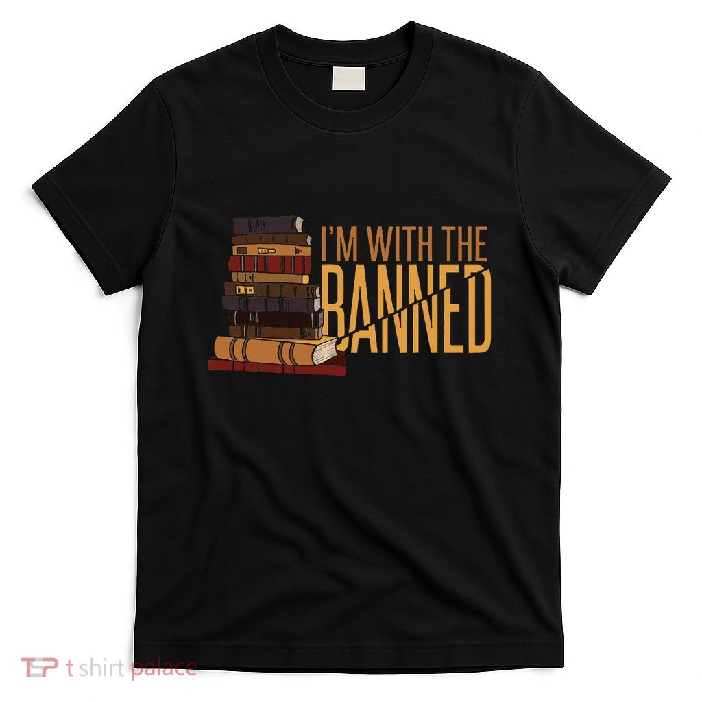 Banned Books Week Librarian IM With The Banned T-Shirt