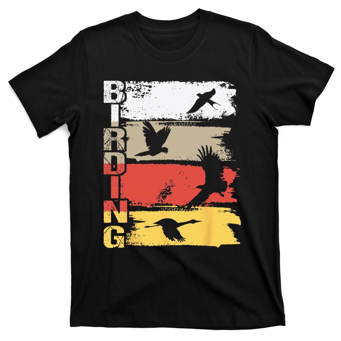 Birding Bird Watching Birder Bird Watcher Bird Lover T-Shirt