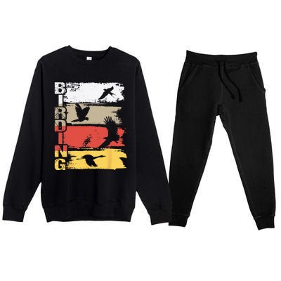 Birding Bird Watching Birder Bird Watcher Bird Lover Premium Crewneck Sweatsuit Set