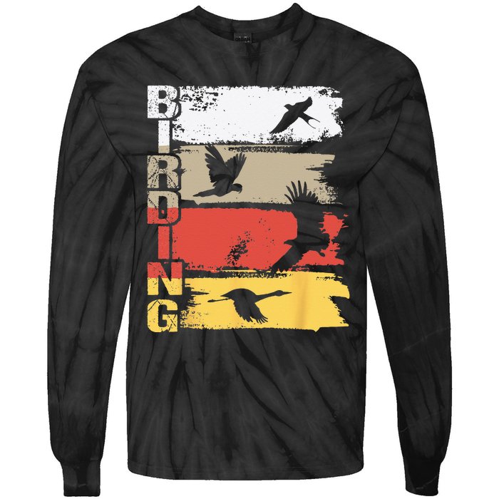 Birding Bird Watching Birder Bird Watcher Bird Lover Tie-Dye Long Sleeve Shirt