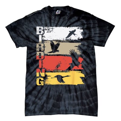 Birding Bird Watching Birder Bird Watcher Bird Lover Tie-Dye T-Shirt