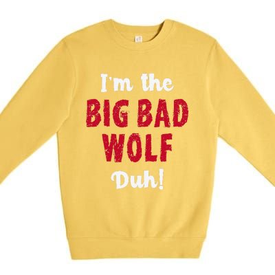 Big Bad Wolf Costume Halloween Duh! Funny Premium Crewneck Sweatshirt