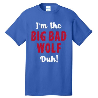 Big Bad Wolf Costume Halloween Duh! Funny Tall T-Shirt