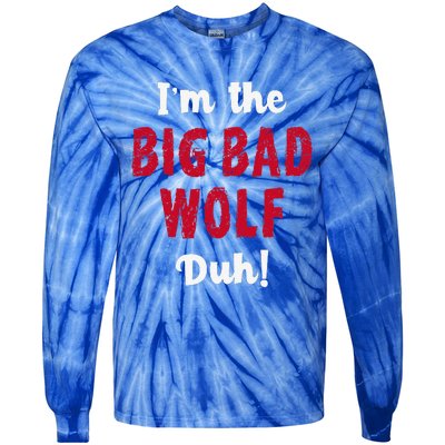 Big Bad Wolf Costume Halloween Duh! Funny Tie-Dye Long Sleeve Shirt