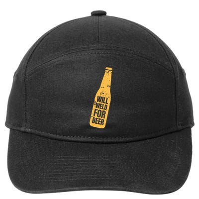 Beer Bottle Will Weld For Beer Alcohol Enthusiast 7-Panel Snapback Hat